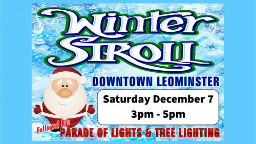 Leominster 19th Annual Winter Stroll